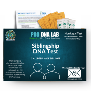 Siblingship Informational DNA Test (Non-Legal)